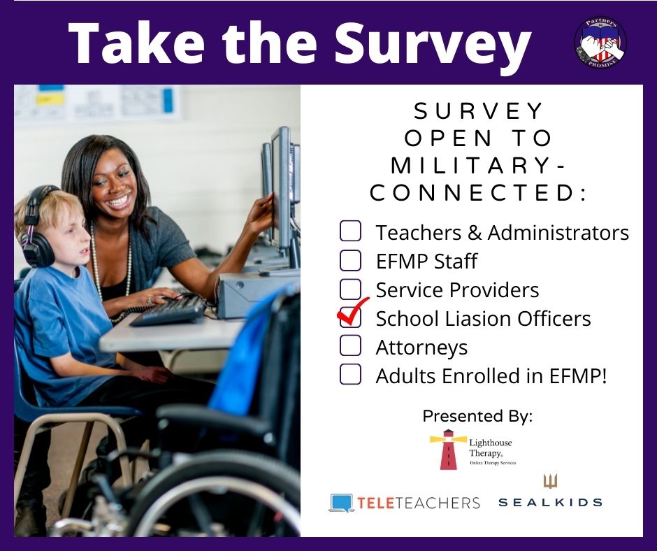 PartnersinPROM1's tweet photo. 📣📣 Calling all military special education and EFMP professionals! Take the Military Special Education &amp; EFMP Survey,  

#specialeducation #specialneedsparenting #sped

This year's survey is powered by: @Lighthouse Therapy | @SEALKIDS | @TeleTeachers | @Brehm Preparatory School https://t.co/hYsQOJ13EH