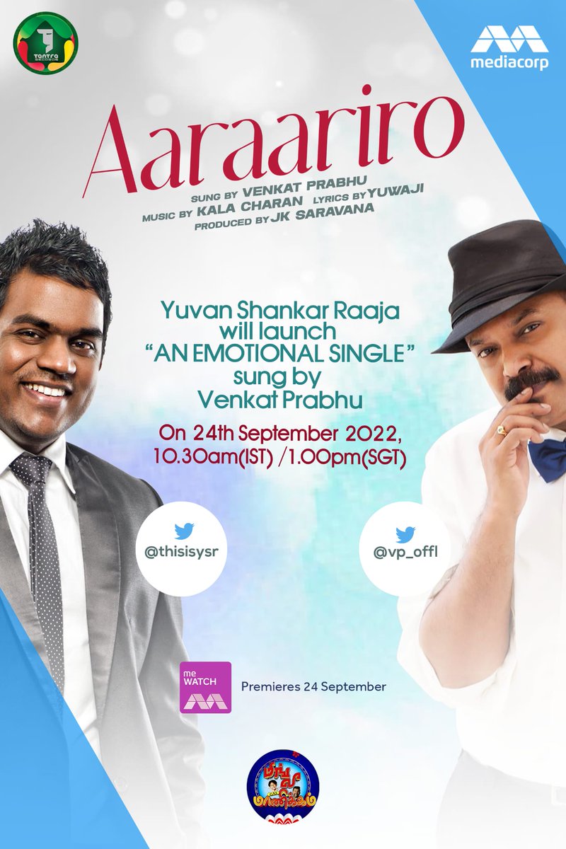 igtamil's tweet image. *Aaraariro* an emotional single sung by Venkat Prabhu will be launched by our little mastero Yuvan Shankar Raja on 24th September 10.30am 

#aJKSaravanaSingle #VasanthamTV #meWatch #TantraRecords #TantraTelevision #Kala_Charan #Yuvaji