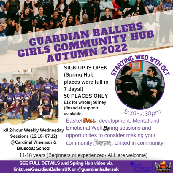 GIRLS COMMUNITY HUB IS BACK! SIGN UP IS OPEN!

The Spring Hub was full in one week so sign up soon!

Full details via link in bio. 

Any org that is interested in supporting- please contact us!

#guardianballersuk #BallBeBetter #Girls #basketball #mentalhealth #wellbeing