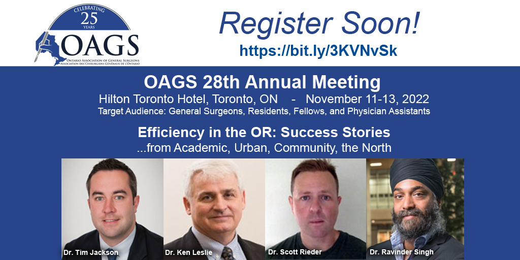 OAGS1's tweet image. Attn. ON GenSurgeons, Fellows, Residents, PAs - OAGS 28th Annual Mtg ft. @timjacksonMD, Dr. Ken Leslie, Dr. Scott Rieder, Dr. Rav Singh @sizzlinsikh re. #ORefficiency #surgicalbacklog #onhealth. Registration: bit.ly/3KVNvSk #OAGS2022 #gensurg #MedEd