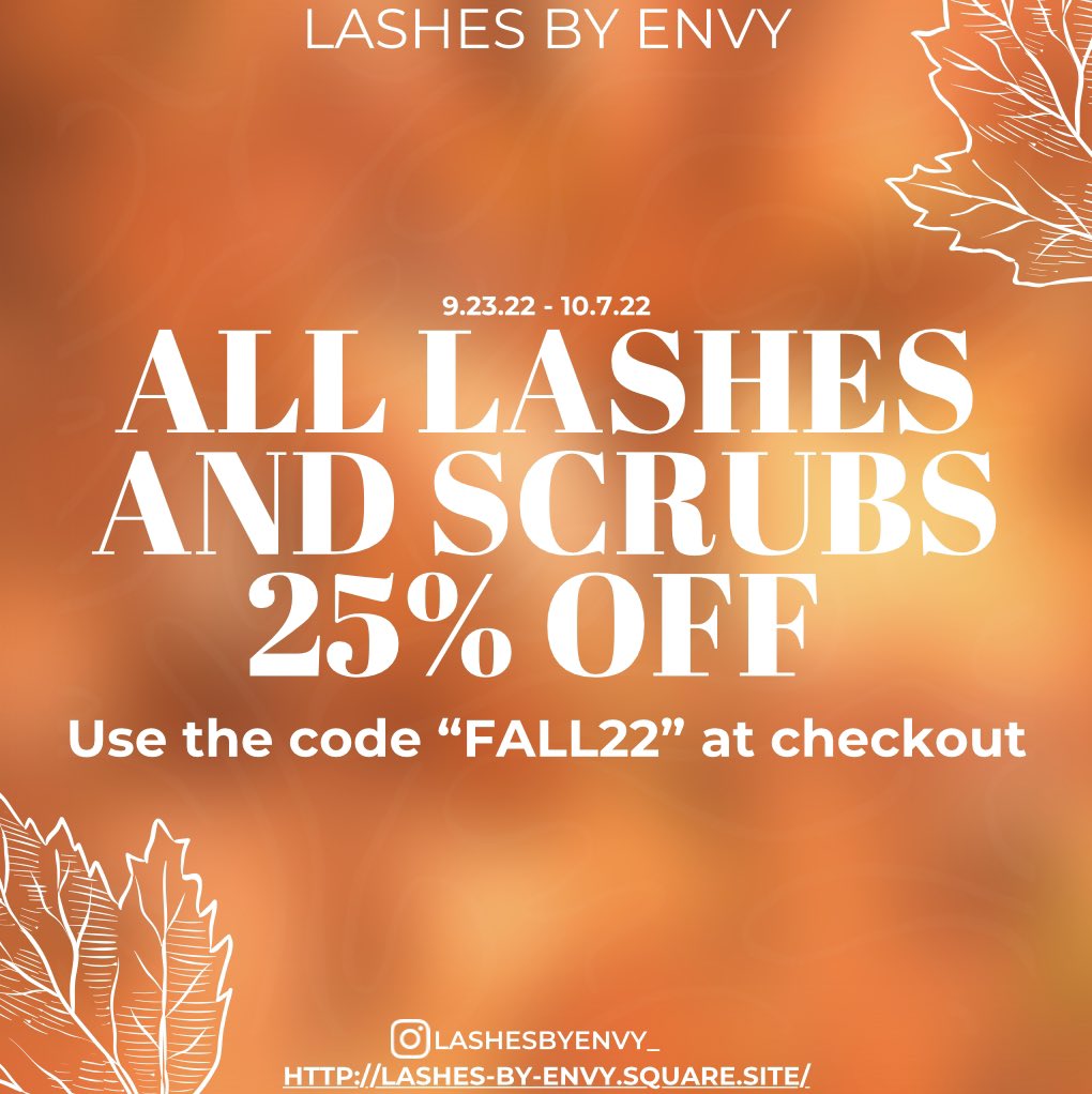 Autumn Is In The Air: 25% off Lashes and Scrubs + a free pair faux mink lashes in each order😜
DISCOUNT CODE: FALL22

#dentonlashes #dentontx #lewisvilletx #lewisvillelashes #dallastexas #dallaslashes #striplashes #bodyscrubs #lashsale #unt #universityofnorthtexas #gomeangreen