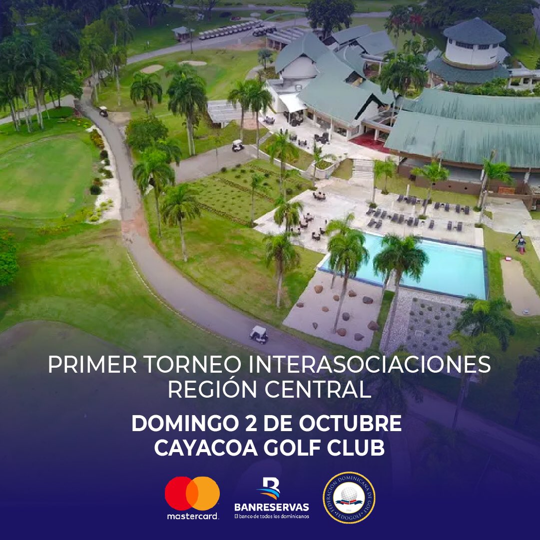 fedogolfrd's tweet photo. El domingo 2 de octubre estaremos celebrando nuestro primer Torneo Interasociaciones Región Central. 🔥🏌🏻
La cita es en @cayacoagolf club, como siempre con el apoyo de MasterCard y Banreservas. ¡Los esperamos, familia #Fedogolf ! ⛳
#GolfDominicano #TorneoInterasociaciones https://t.co/oCh2uWnaQv