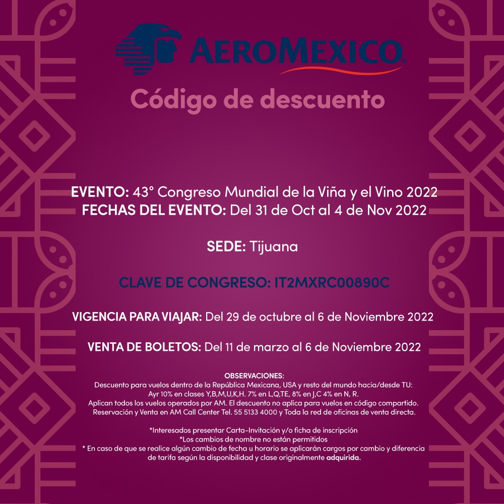 cmv_mx's tweet photo. ✈️ @Aeromexico te lleva al 43° Congreso Mundial de la Viña y del Vino / @OIV2022mx, con un descuento exclusivo en vuelos del 29 de octubre al 6 de noviembre del 2022 🍷🍇. Adquiere tus boletos con el el código IT2MXRC00890C en https://t.co/C54fmowo2U https://t.co/Mm7FBHak4w