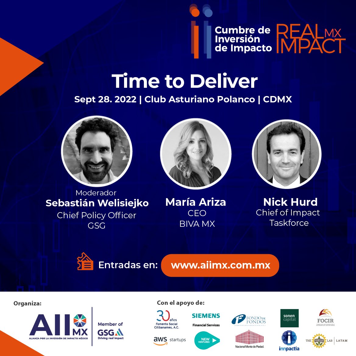 #RealImpactMX Time to Deliver, Panel moderado por Sebastián Welisiejko, Chief Policy Officer de GSG, María Ariza, CEO de BIVA y Nick Hurd, Chair of Access Foundation and Senior Adviser

¡Aún quedan cupos!: aiimx.com.mx/cumbre-de-inve…

#Impact #ImpactInvestment #Invesióndeimpacto