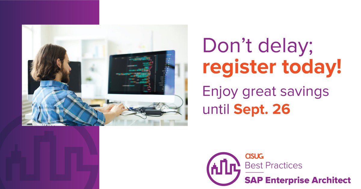 ASUG_SAPEAM's tweet photo. In four days, prices will be increasing for #ASUG Best Practices: #SAP Enterprise Architect. Register today, so you won’t have to pay more: https://t.co/uVA3lKTuwk https://t.co/4xjGsji6VJ
