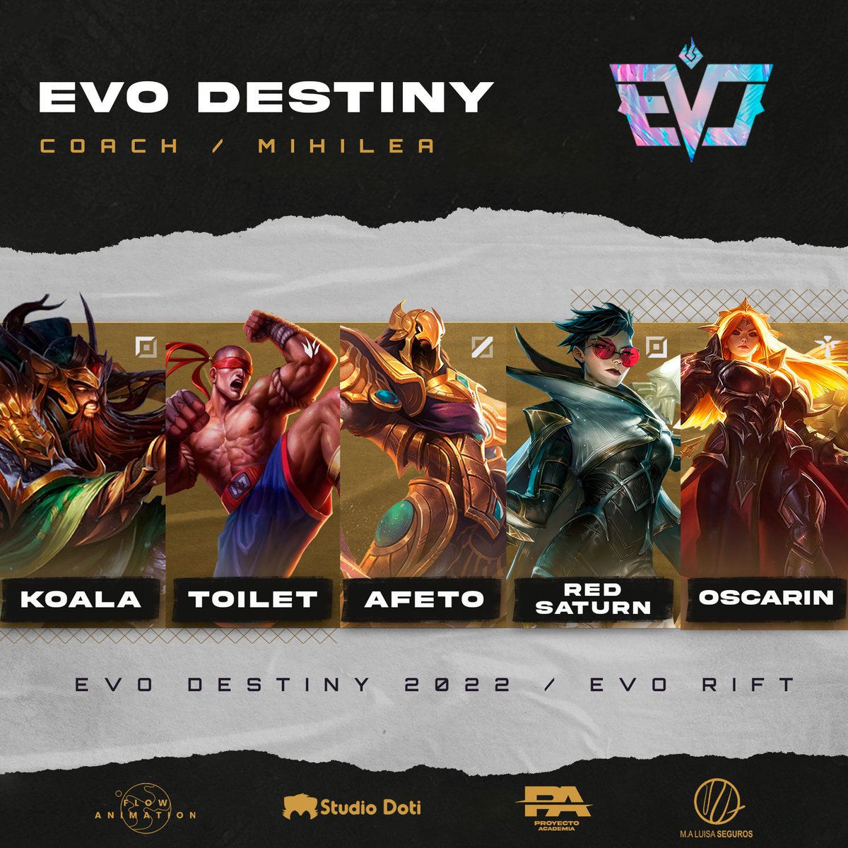 Evo_Rift's tweet photo. Confirmamos a todos los miembros de EVO Destiny que participarán en CNMX junto con nuestro poderoso coach @MihileaC 🔥
Koala, Toilet, Afeto, Redsaturn y Oscarin
Podrán apoyarlos en nuestras transmisiones en vivo a partir del 29 de septiembre.
#goevo #evorift https://t.co/rn7vdsBKNX