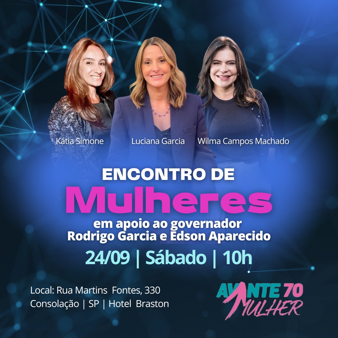 Wilmacamposmac's tweet photo. É AMANHÃ! 📌 GRANDE ENCONTRO DAS MULHERES COM @EdsonAparecido e @rodrigogarcia_
Dia 24/9, sábado, às 10h, no Hotel Braston.
Você não poder deixar de participar, vem com a gente, É SP PRA FRENTE!
#AvanteSP #AvanteMulher #VamosJuntas https://t.co/ceTZ0g0J1x