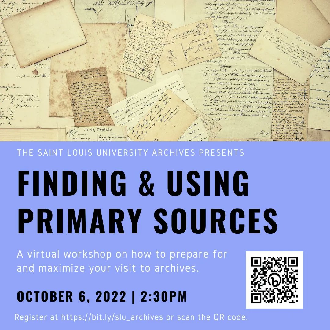Overwhelmed by primary source research? Want to use archives, but you're not sure where to start? Lucky for you, we're hosting our annual virtual workshop on October 6th at 2:30pm. Register at buff.ly/3S7nged 

Email any questions to archives@slu.edu