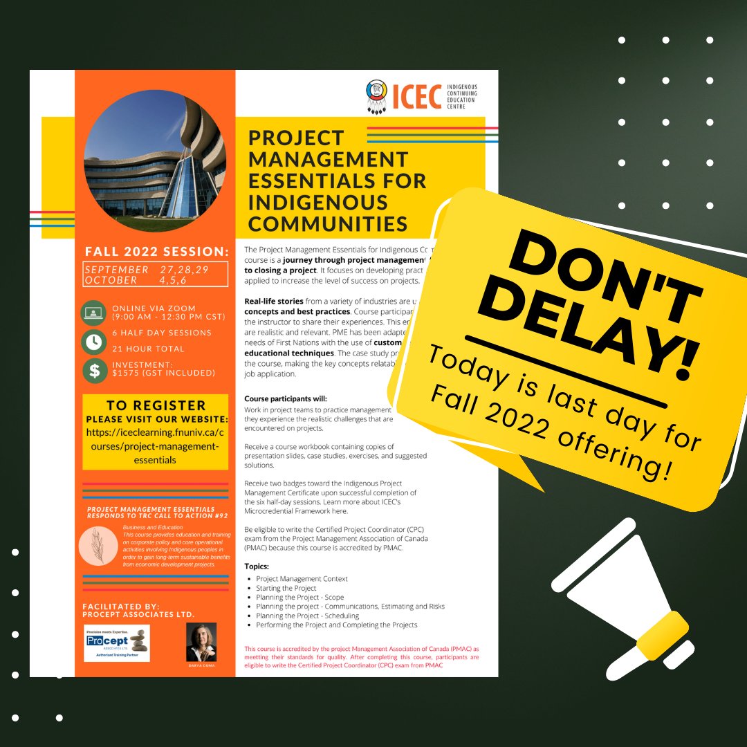 FNUNIVCAN's tweet photo. ACT NOW!
Today is the last day to register for the First Nations University's Project Management Essentials for Indigenous Communities course!

See below for Fall 2022 registration and more information:
https://t.co/lOBdcTrJLM

#FNUniv #procept  #ICEC #projectmanagement https://t.co/9J2WIXXI0x