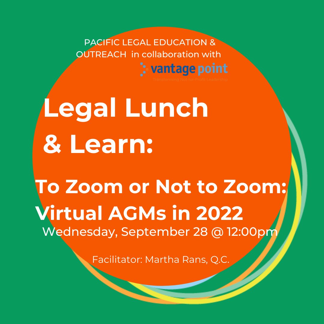Reminder: Upcoming Lunch &amp; Learn with Vantage Point-- the first of an ongoing legal education series.

September 28 at 12 PM Pacific.

Are you planning for a virtual fall AGM? Learn how to do it right from PLEO’s Legal Director, Martha Rans, Q.C. ow.ly/PC9750KJS2Q