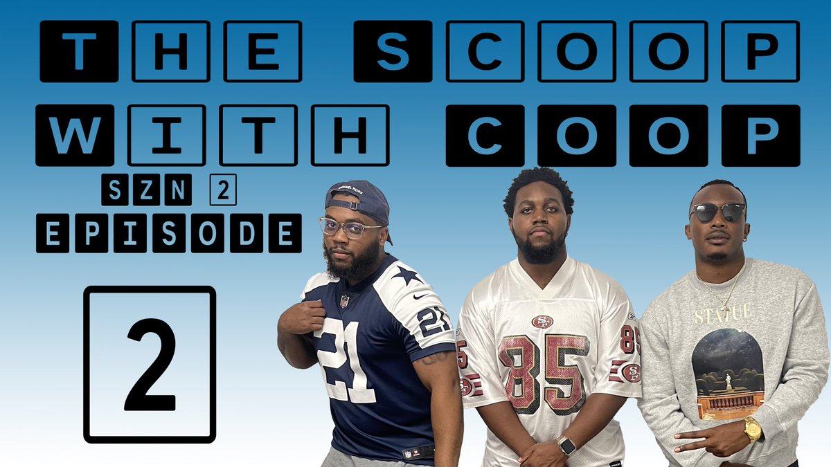 TheScoopINTL's tweet photo. The Scoop: Szn 2 Ep. 2 Out Now! 
NFL Early Impressions I Will the Cowboys make the playoffs...I International NBA Star
Like, Comment, Subscribe, and Tag 2 people below 

https://t.co/iBioUaTFRs

#TheScoopFridays 
#TheScoopWithCoop🥱🥄 https://t.co/XW4EM3STqk