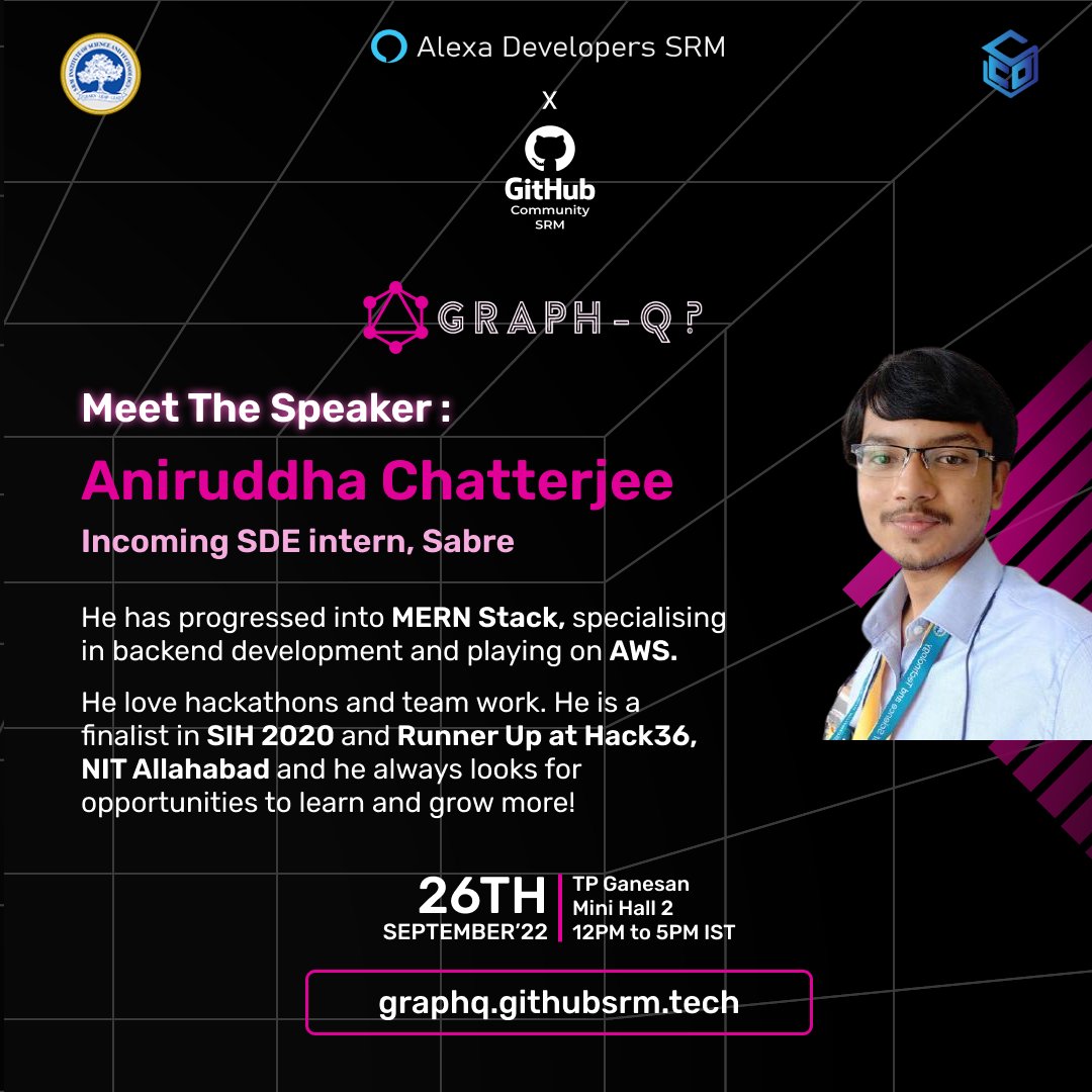 GithubSrm's tweet photo. An event is nothing without it's speaker.
We have Mr Aniruddha Chatterjee, who will be leading Graph-Q?
A true technophile, with extensive knowledge on MERN stack 🤯
Hurry up and register now at 🔗 https://t.co/xTdZuzJfRK!
#collab #alexadevsrm #github #githubsrm #githubeducation https://t.co/NlV5nTeHqY