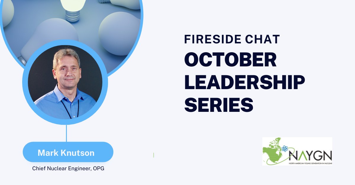 NAYGN Durham Chapter (@naygn_durham) on Twitter photo We're excited to introduce our first fireside chat with Mark Knutson, <a href="/opg/">Ontario Power Gen</a>'s Chief Nuclear Engineer. Join us to listen, learn, & network!
When: Wednesday, October 5
Time: 12 pm - 1 pm
Where: 777 Brock Road Auditorium, Pickering
Register: bit.ly/3Ux5L8W We're excited to introduce our first fireside chat with Mark Knutson, <a href="/opg/">Ontario Power Gen</a>'s Chief Nuclear Engineer. Join us to listen, learn, & network!
When: Wednesday, October 5
Time: 12 pm - 1 pm
Where: 777 Brock Road Auditorium, Pickering
Register: bit.ly/3Ux5L8W