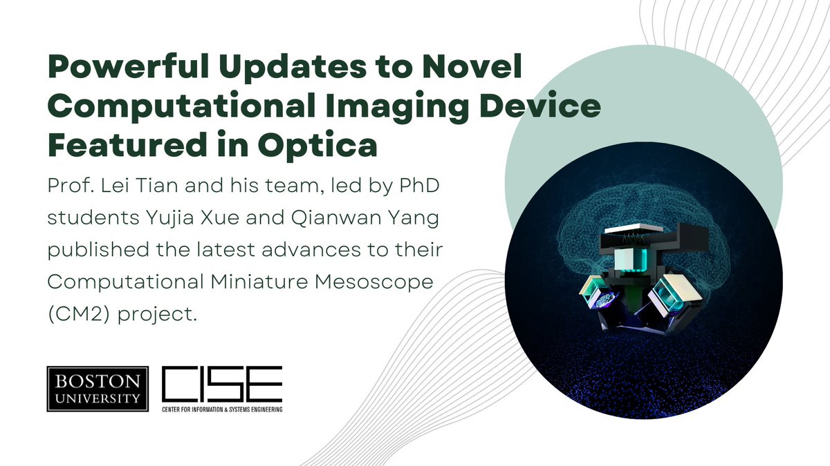 CISE Faculty Affiliate @LeiTian14, with his PhD students @xue_yujia and @QianwanYang, published “Deep-learning-augmented Computational Miniature Mesoscope” in @OpticaPubsGroup bit.ly/3RXroO7

@BU_Tweets @BUexperts @BostonUResearch 
#BrainImaging #FluorescenceMicroscopy