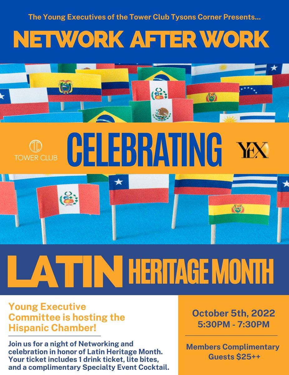 TowerTysons's tweet photo. Get your spot now! Members, Click Here: https://t.co/hlQndzT7lG

#latinheritagemonth #hispanicheritagemonth #networking #networkingevents #cocktailhour #happyhour #socialimpact #latinprofessionals https://t.co/77wwGgYkCR