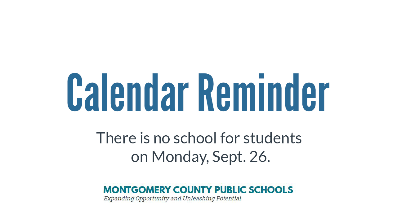 MCPS on Twitter "Calendar reminder There is no school for students on