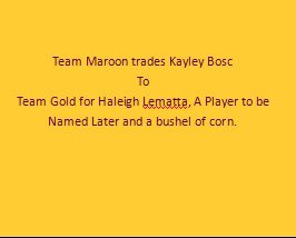 CobberSoftball's tweet photo. BREAKING: Another trade has been announced in the #CobberSoftball Fall League.
Team Maroon has traded P/U Kayley Bosc to Team Gold for P/SS Haleigh Lematta, A Player to be Named Later and a bushel of corn! #ThingsAreGettingCrazy https://t.co/XPZQUbp5EC