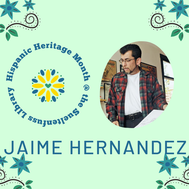 OLLUlibrary's tweet photo. Celebrate Hispanic Heritage Month with the OLLU Library by checking out Maggie the Mechanic by @xaimeh 

@OLLUnivSATX @ollu_eng_dept @ollu_alliance @ollumcnair https://t.co/DPmddKhb8E