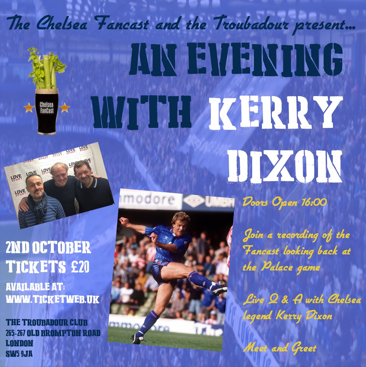 You have a chance to meet and hang out with a Chelsea legend as well as being part of a live audience for an episode of the Chelsea Fancast! Get your tickets here: ticketweb.uk/event/an-eveni… <a href="/chelseafanbite/">@jonathankydd’s Chelsea Fanbite</a> <a href="/Chelsea_FL/">Chelsea FC News</a> <a href="/ChelseaFanCast/">Chelsea FanCast ⭐️⭐️🇺🇦</a> <a href="/StamfordChidge/">Stamford Chidge ⭐️⭐️ 🇺🇦</a> <a href="/gate17marco/">Mark Worrall</a> <a href="/Jonathankydd/">JonathanKydd</a>
