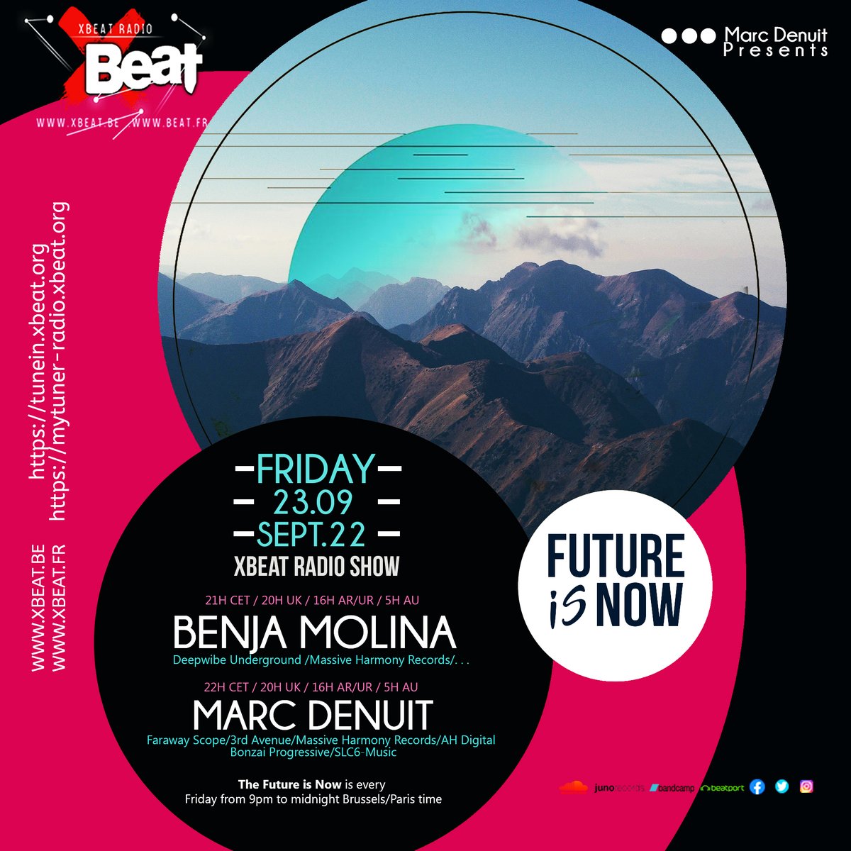 Tonight On Xbeat Radio The Future is Now with Benja Molina (Deepwibe Underground, Massive Harmony Records) and Myself Marc Denuit
21:00 CET 20:00 UK 16:00 AR/UR
xbeat.be
xbeat.fr 
tunein.xbeat.org 
mytuner-radio.xbeat.org