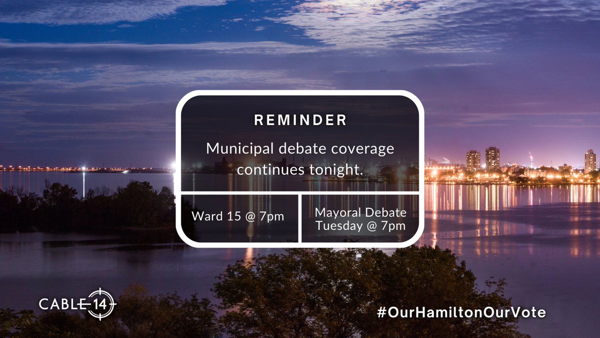 cable14's tweet photo. #OurHamiltonOurVote debates continue tonight on Cable 14 with candidates from Ward 15! You can also watch a livestream here, on Youtube, Facebook, https://t.co/wLCnUca3uM and https://t.co/pPmhuS2Njt #ymhdecides #HamOnt #HamiltonVotes https://t.co/0iBpZuzPUY