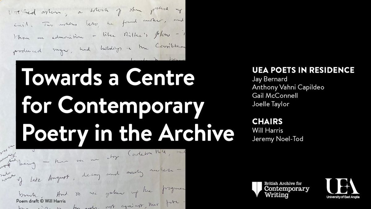UEA Poets in Residence <a href="/UEAArchives/">UEA Archives</a> Jay Bernard, Joelle Taylor, Anthony Vahni Capildeo and Gail McConnell are reading and discussing their writing with the poet Will Harris &amp; <a href="/jntod/">Jeremy Noel-Tod</a> 6.30, Monday in Norwich at the National Centre for Writing Register FREE: tinyurl.com/2p94c6xh