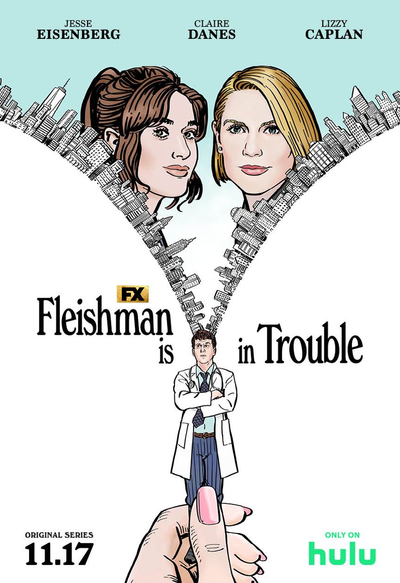 taffyakner's tweet image. I am so proud (and so terrified) to announce that you will be able to watch FX's FLEISHMAN IS IN TROUBLE on Nov. 17 on Hulu. Here's our poster!