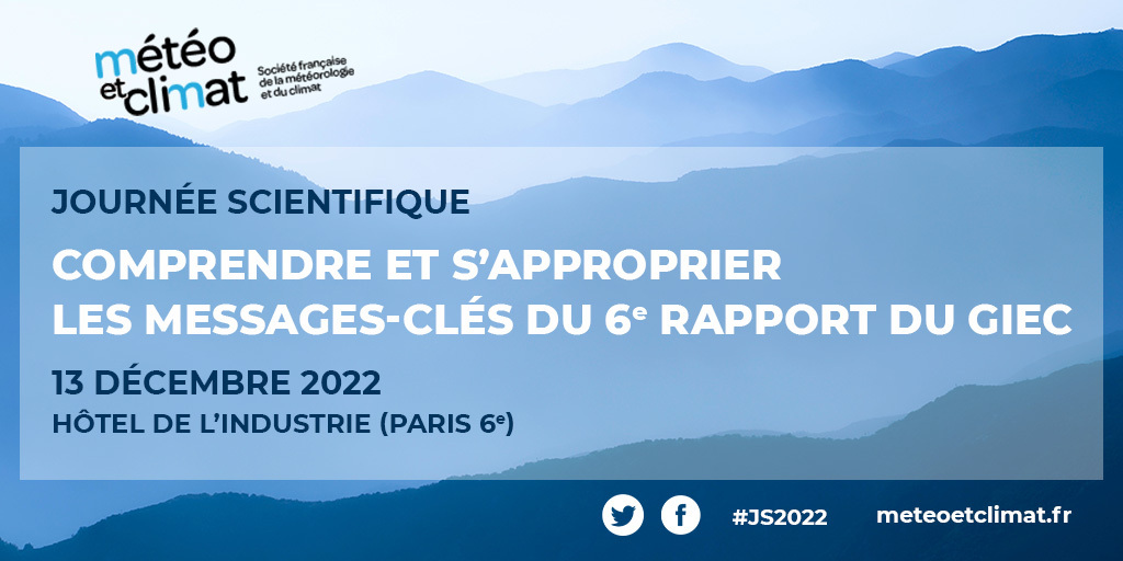 📢[#JS2022] Les inscriptions à la Journée Scientifique « Comprendre et s’approprier les messages-clés du 6ème rapport du #GIEC » de <a href="/MeteoClimat/">Meteo et Climat</a> sont ouvertes !

🗓️13 décembre 2022
👉Programme &amp; inscriptions bit.ly/3BOqXQo
#climat #adaptation #attenuation #communication