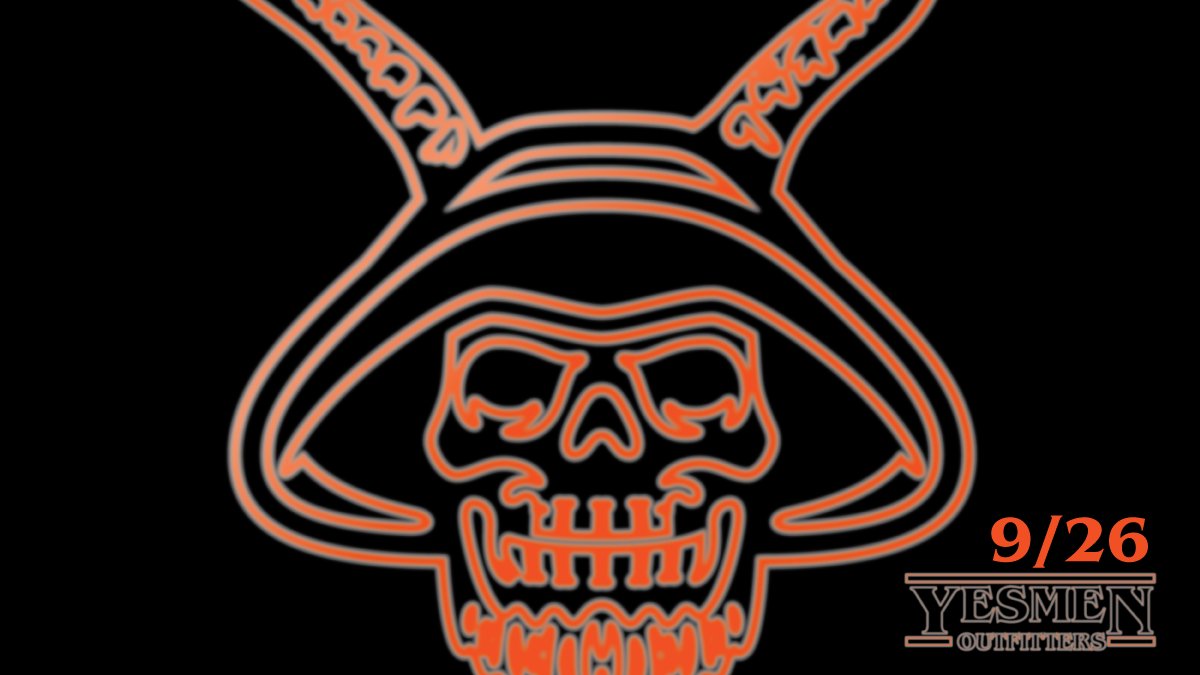Season things are coming.
9/26.
yesmenoutfitters.com