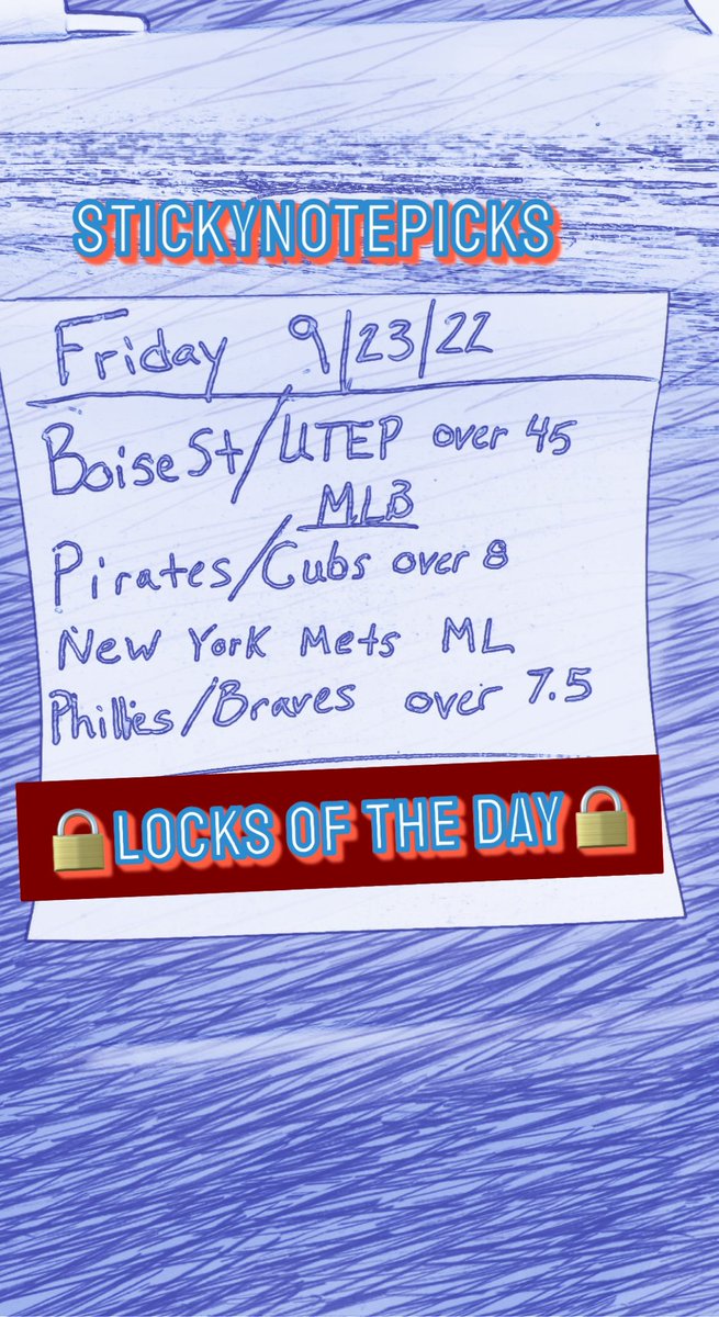 StickyNotePicks's tweet photo. Stick it and pick it! 1-0 on locks of the day 💰let’s make some coin https://t.co/EudyyvkdqG