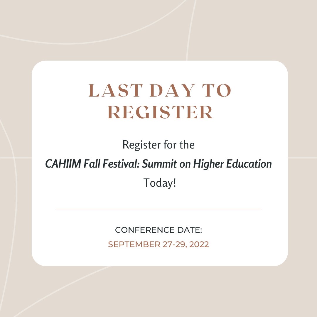 CAHIIM_'s tweet photo. LAST DAY to REGISTER for the CAHIIM Fall Festival: Summit on Higher Education!

Register Here: https://t.co/n1QU9hwbVU

#CAHIIM #SummitonHigherEducation #HigherEducation #HIM #HI https://t.co/yR34XSMLYk