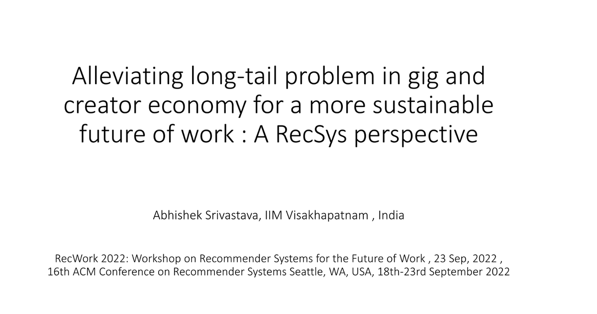 Agelesschronicl's tweet photo. On the final day of #RecSys22, attending this future looking workshop on future of work - RecWork  @ACMRecSys https://t.co/wHvsYX9SMX
