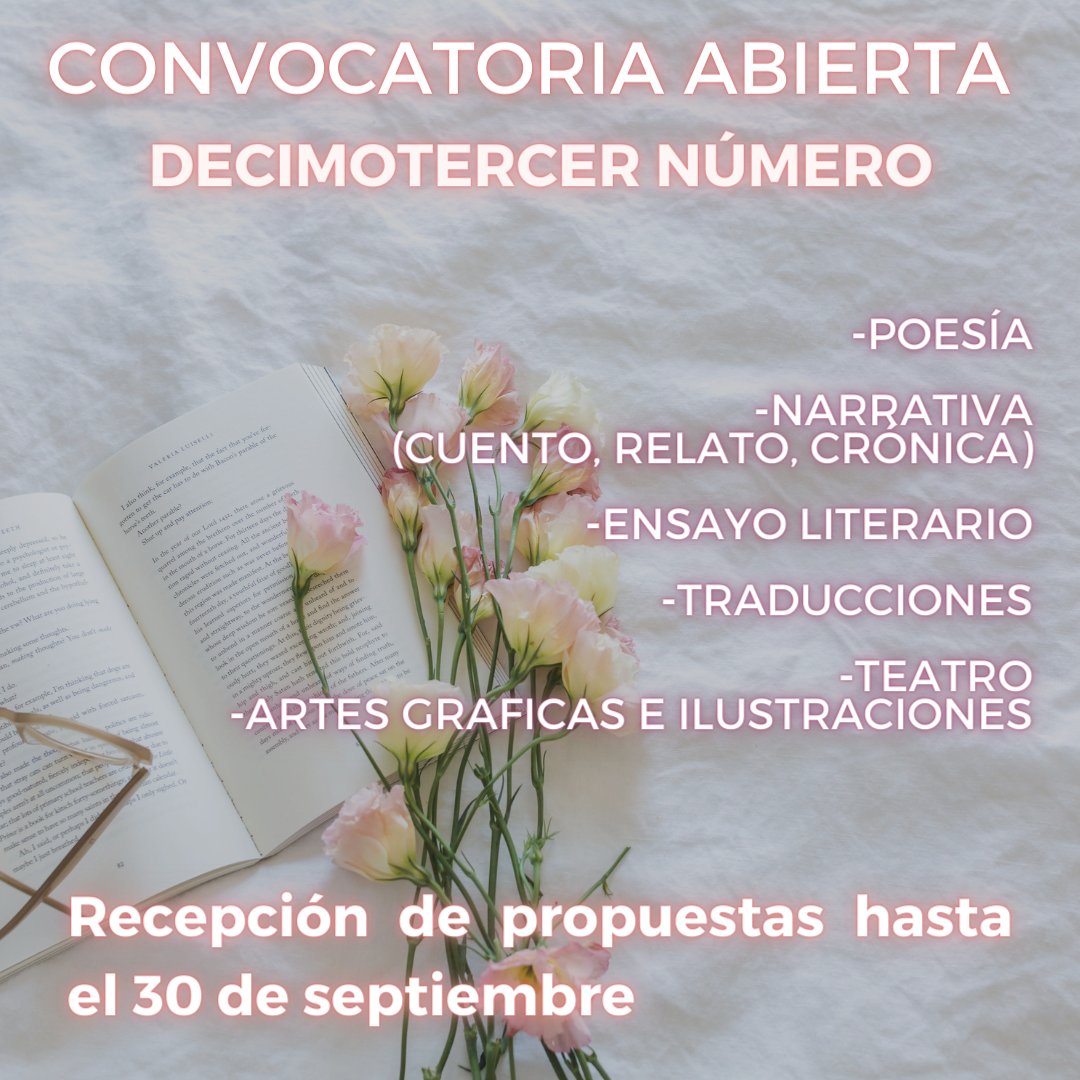 campos_plumas's tweet photo. Continuamos recibiendo las obras para participar en la convocatoria de nuestro Decimotercer Número. Para más detalles consulta el siguiente enlace, sólo tienes hasta el 30 de septiembre.

#literatura #poesía #revistadigital 

https://t.co/mmJqP9z8vk https://t.co/8TyYV56rlD