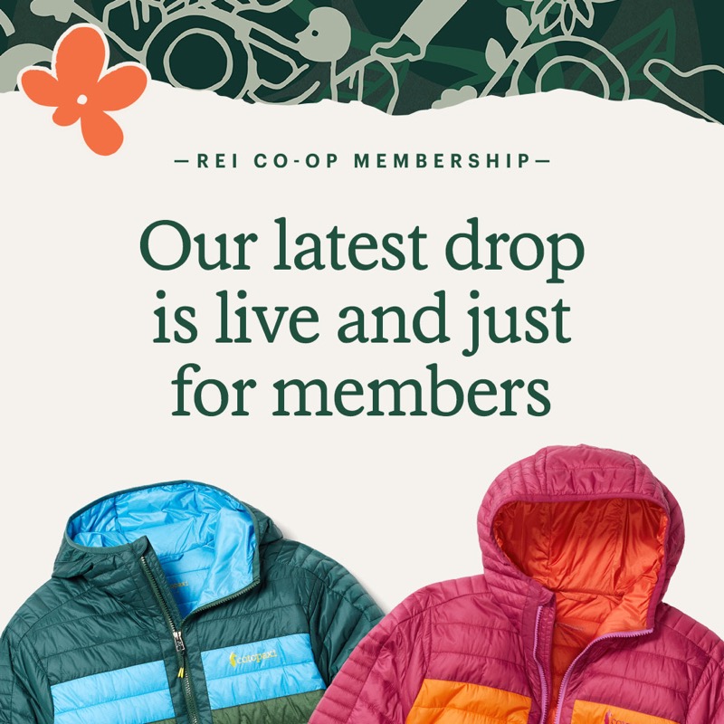 REI's tweet photo. REI Co-op Members are first in line for Cotopaxi’s new Capa series— an adventure-ready technical layer made with recycled materials. Members enjoy early access thru 10/31. #REImember