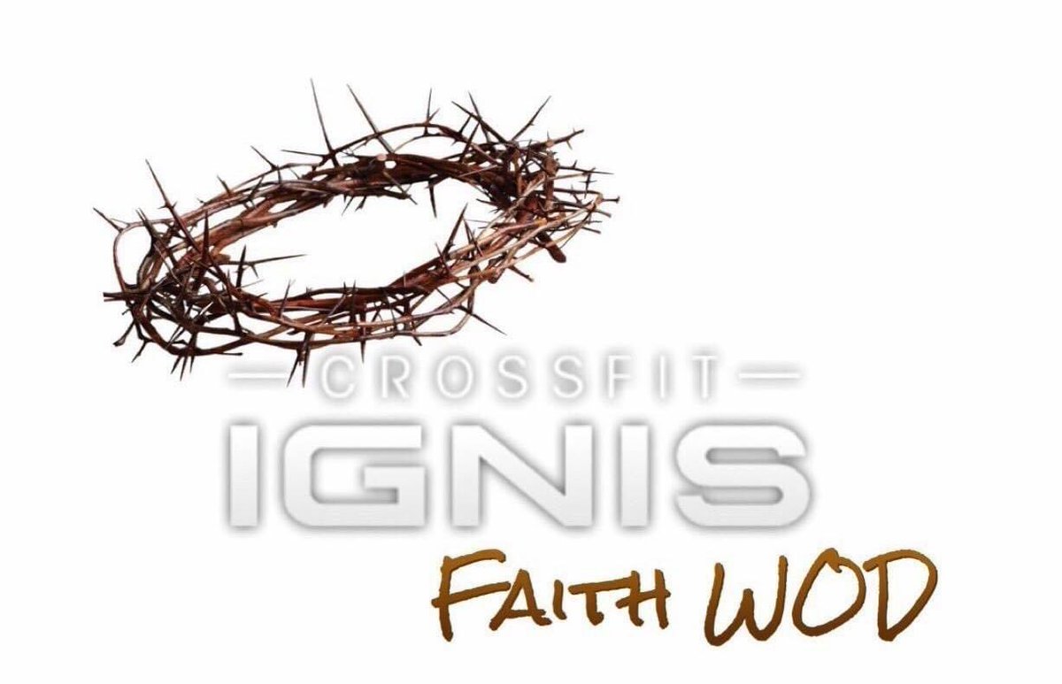 IgnisFit's tweet photo. Change of plans. 
Tomorrow. Saturday. FaithWOD. 
Free to the community. 
Show up. Work on your faith. Work on your fitness. #CFignis #FaithWOD https://t.co/Mo3fA8vF3i
