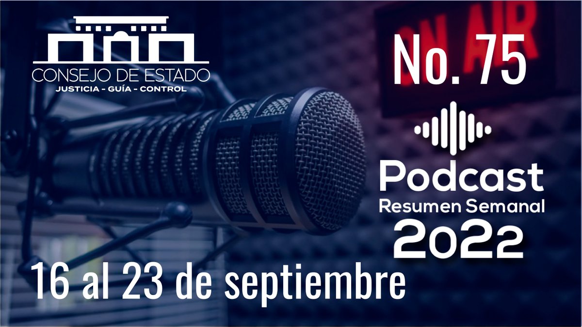 consejodeestado's tweet photo. #PodcastCE #ResumenNoticioso | 📻🎙Finalizamos la semana con el resumen de las decisiones más importantes en el @consejodeestado
Semana del🗓16 al 23 de septiembre de 2022
✅ ESCUCHE EL PODCAST EDICIÓN #75 Y SUSCRÍBASE👉
https://t.co/q17glfHH2N
#DecisionesCE https://t.co/xvgKVio1HX
