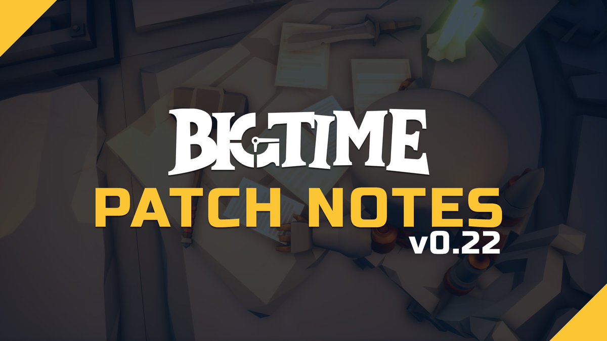 playbigtime's tweet photo. Patch notes for v0.22 have been released :) 
https://t.co/jvOAxrUis9 https://t.co/TTcJfVh1DS