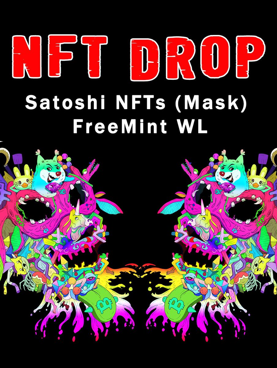 GeorgeJunQIN's tweet photo. 🎉Satoshi NFTs (Mask)🎇

♦️FREEMINT WL GIVEAWAY♦️

To stand a chance to be the winner, all you need to do is:
✨ Follow @Satoshi_GemFi @GemFi_official
🎑❤️+ RT 
🎁 Tag 3

#JoinTheExperiment #NFT #NFTs #NFTCommunity #NFTGiveaway #Crypto #FreeMint #whitelist #opensea #BTC  #ETH https://t.co/2N589IFIdG