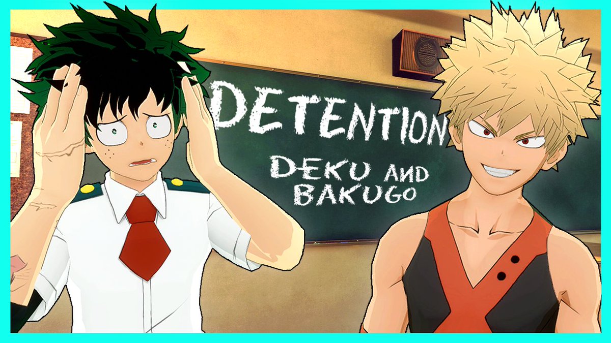 KremitOfficial's tweet photo. Deku and Bakugo get DETENTION! (MHA VR)

https://t.co/wqgEhgFI0Q https://t.co/LyZC8jfxd0