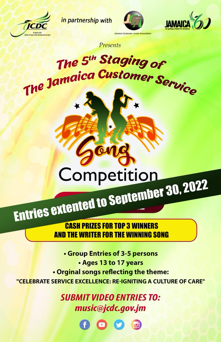 JaCSA_JM's tweet photo. Good news!  You have more time to submit your entries for the Jamaica Customer Service Song Competition! Deadline for entries are extended to September 30, 2022!  Submit your entries to music@jcdc.gov.jm and don't miss out on the opportunity to win a cash prize! https://t.co/ZG6wq29Wnd