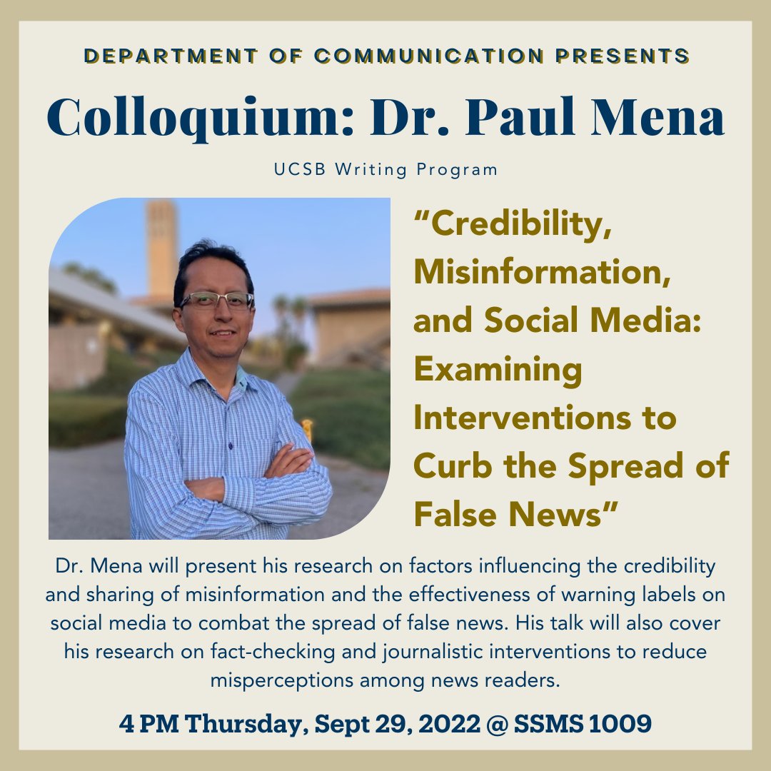 We’re excited to announce our first academic event of the year 💥Colloquium with Dr. Paul Mena💥 His research and findings are highly relevant to the issues discussed in multiple upper division courses, including COMM 184, 185, 188! Join us NEXT THURSDAY Sep 29, 2022 @ SSMS 1009.
