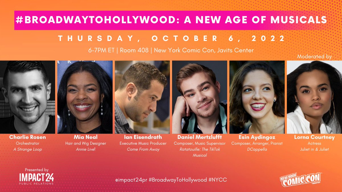 Impact24 PR (@impact24pr) on Twitter photo Get ready for our #BroadwayToHollywood: 2nd Annual Look at the New Age of Musicals panel at <a href="/NY_Comic_Con/">New York Comic Con</a> featuring <a href="/CRosenMusic/">Charlie Rosen</a>, Mia Neal, <a href="/eisendrathmusic/">Ian Eisendrath</a>, <a href="/danieljmertz/">Daniel J Mertzlufft</a>, and moderated by Lorna Courtney!
🎭 Thursday 10/6 | 6-7 PM | RM 408 | bit.ly/3Dq1ygX
#NYCC Get ready for our #BroadwayToHollywood: 2nd Annual Look at the New Age of Musicals panel at <a href="/NY_Comic_Con/">New York Comic Con</a> featuring <a href="/CRosenMusic/">Charlie Rosen</a>, Mia Neal, <a href="/eisendrathmusic/">Ian Eisendrath</a>, <a href="/danieljmertz/">Daniel J Mertzlufft</a>, and moderated by Lorna Courtney!
🎭 Thursday 10/6 | 6-7 PM | RM 408 | bit.ly/3Dq1ygX
#NYCC