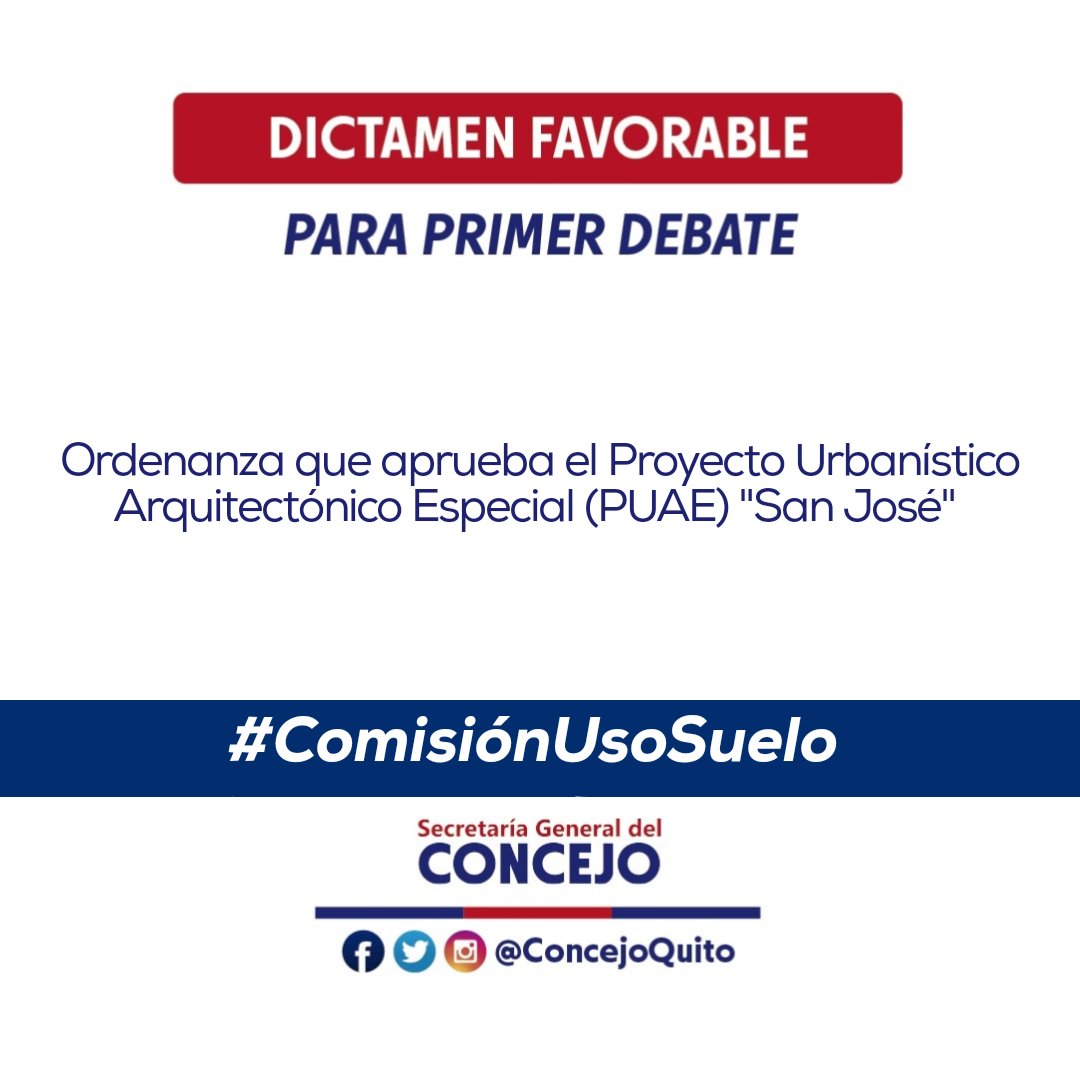 ConcejoQuito's tweet photo. Ordenanza que busca establecer regulaciones de
aprovechamiento urbanístico del #PUAE "San José”, en materia de uso de suelo y edificabilidad, con dictamen favorable para 1er. debate. Así lo resolvió este 21 de septiembre la #ComisiónUsoSuelo, presidida por Cjal. @MoniSandovalUIO https://t.co/SvliWlk0Y1