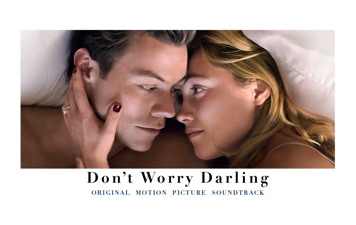 Don’t Worry Darling, the wait is over. Soundtrack available now - featuring the song 'With You All The Time' lnk.to/DWDSndkTW #DontWorryDarling #HarryStyles #FlorencePugh