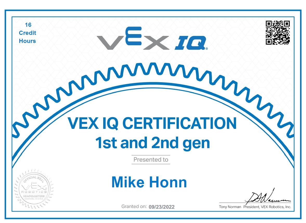 computerhonn's tweet photo. I just got certified as a VEX IQ Certified Educator. I am looking forward to applying this new information at @robshouston with our #maker students. https://t.co/fGjiY5OEcS