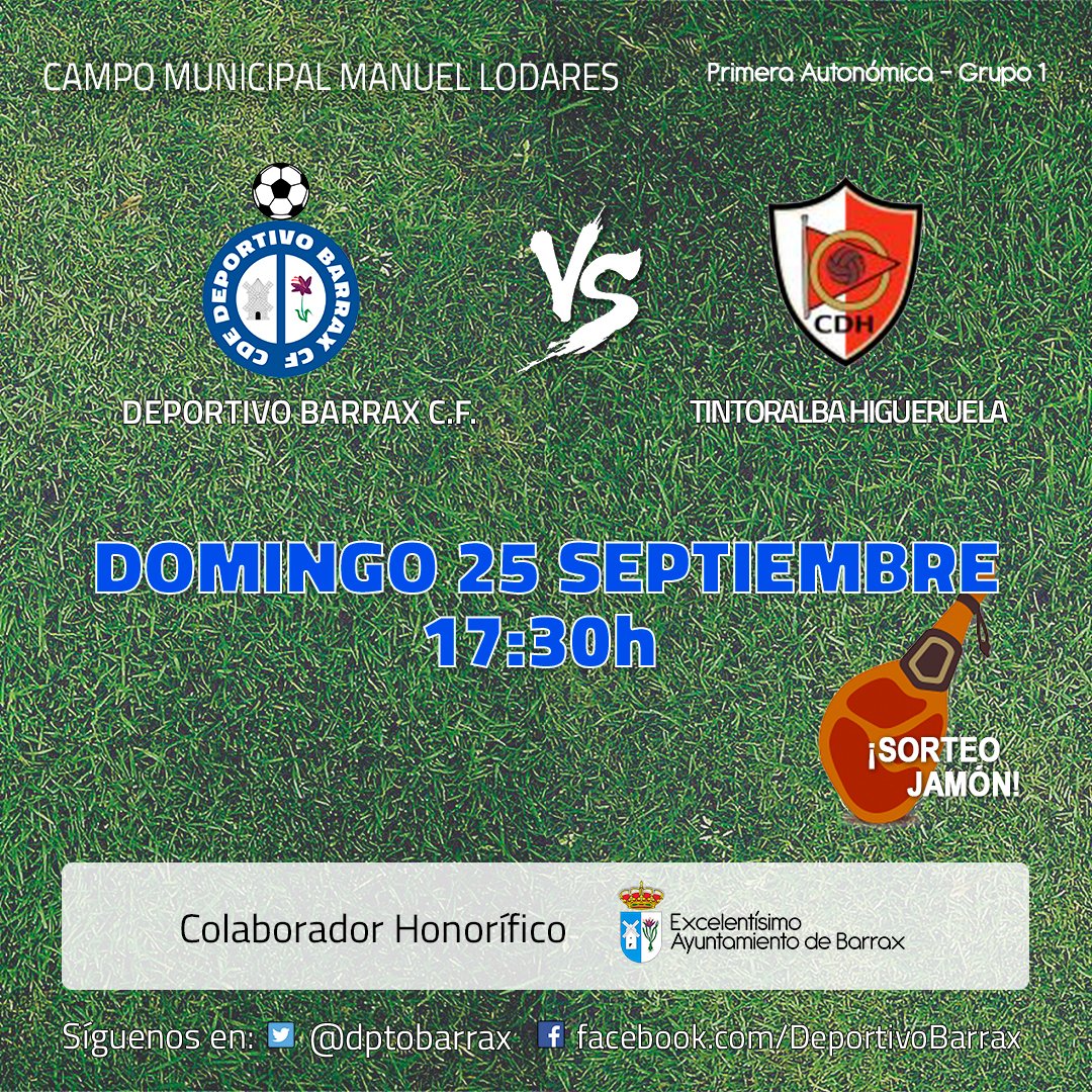 ¡Jugamos el primer partido en casa de la temporada!
·
🗓️ Domingo 25 de septiembre.
⌚ 17:30h.
🏟️ CMD Manuel Lodares de Barrax.
⚽ Deportivo Barrax CF 🆚 Tintoralba Higueruela
·
¡¡Te esperamos!! 😊
·
#TuLoHacesPosible #AupaDepor