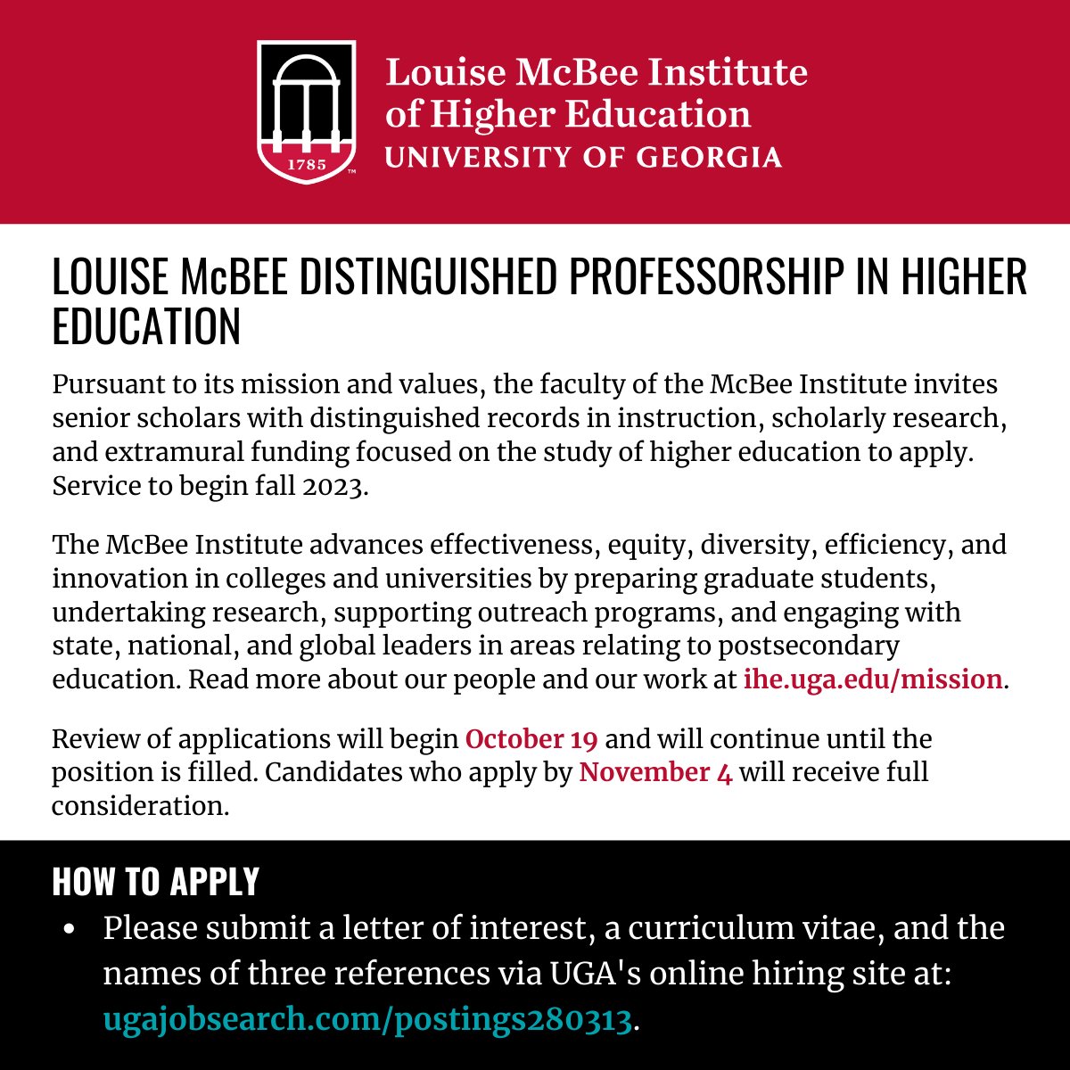 Seeking a prominent scholar to advance our multi-disciplinary character, add to our faculty depth and breadth, and develop improved understanding of higher education.

Visit our website ihe.uga.edu to learn more about the position.