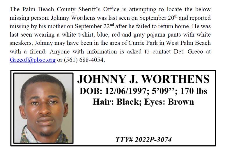 PBCountySheriff's tweet photo. Have you seen Johnny Worthens?
He is #missing and his mother is worried. He was last seen on Sept. 20th in the area of Currie Park, West Palm Beach. Anyone with information, call (561)688-4054. https://t.co/8a07tzRiAL