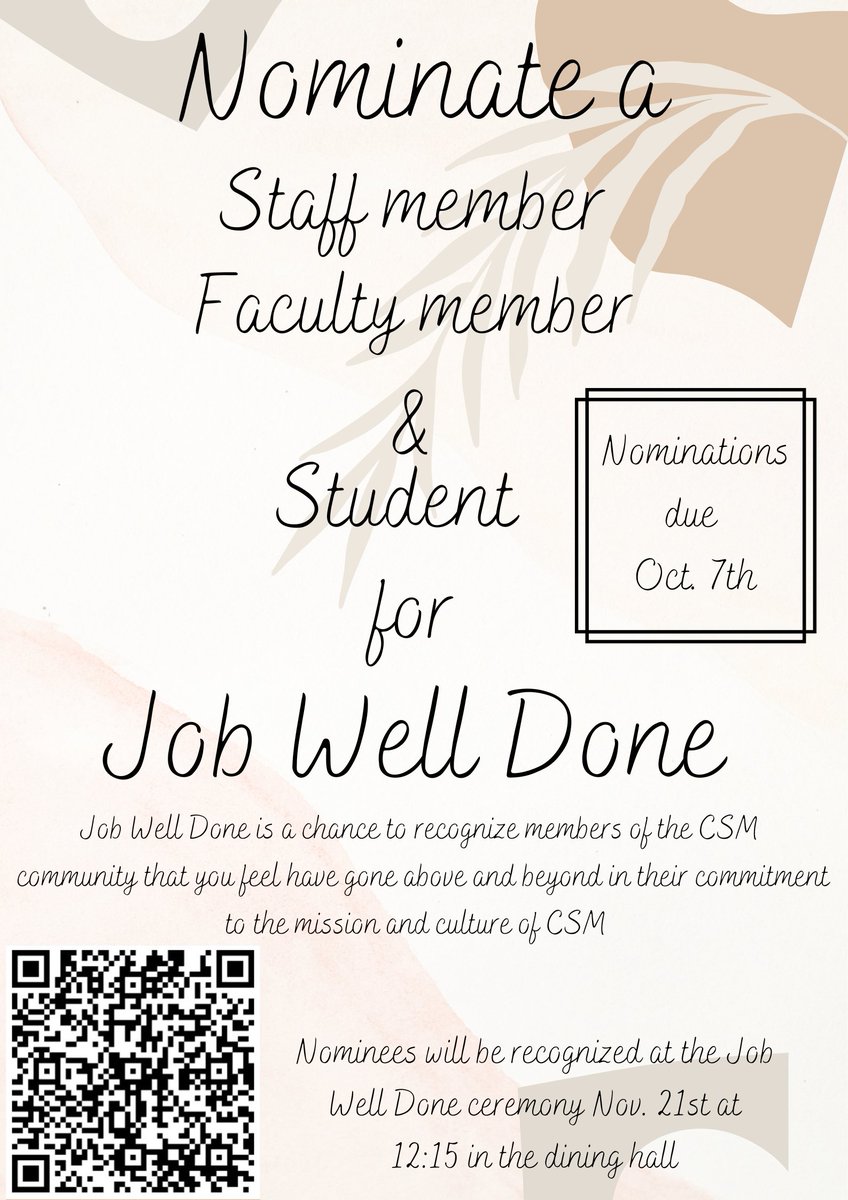 Student Senate is collecting nominations for a student, staff and faculty member to be awarded the Job Well Done Award, which honors individuals who go above and beyond expectations and have exemplified CSM's mission.

Nominations are due Friday, Oct. 7.  bit.ly/3xH4baE