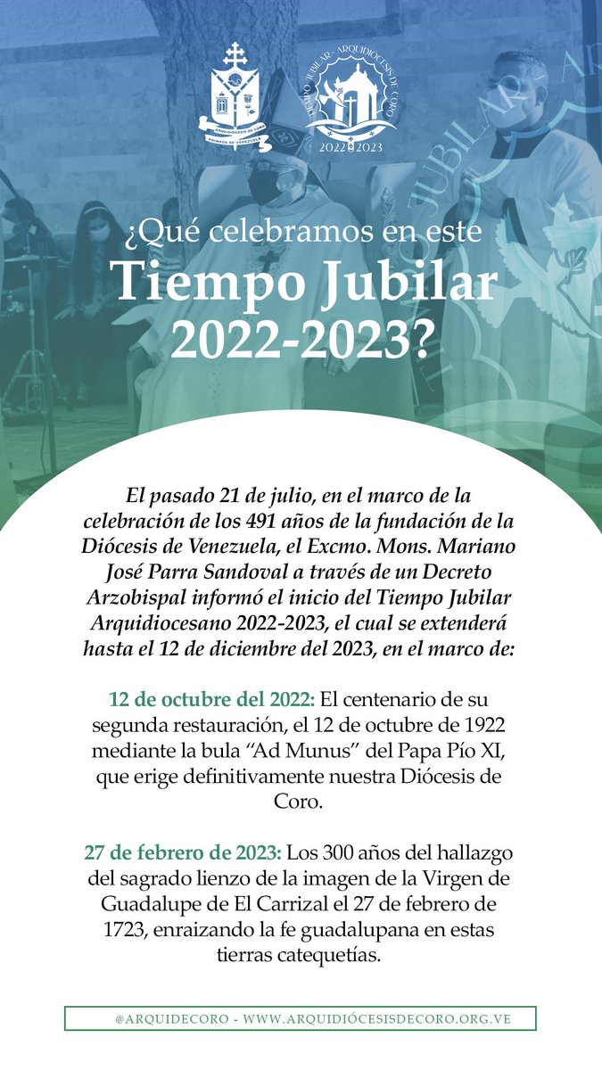arquidecoro's tweet photo. ¿Sabes que celebramos en este #TiempoJubilar 2022-2023? ¡Desliza y entérate!😇

#TiempoJubilar
#PrimadaDeVenezuela https://t.co/jtuHm9ftT1